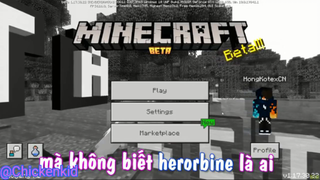Nhớ Herobrine không - Mình đã tìm được nơi sinh ra của nó #funnygame