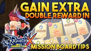 GAIN EXTRA DOUBLE REWARD MISSION IN THE MISSION BOARD - RAGNAROK X: NEXT GENERATION