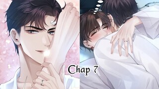 DIOR TIÊN SINH ~ CHAP 7: Thứ tôi cho em, em phải nhận || truyện tranh đam mỹ | tổng tài bá đạo