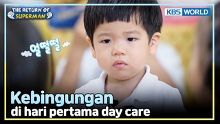 [IND/ENG] Hari pertama di daycare, Junbeom kebingungan| The Return of Superman | KBS WORLD TV 240728