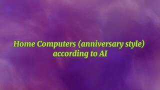 Home Computer according to AI