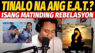 ANG REBELASYON E.A.T. VS EAT BULAGA REACTION VIDEO