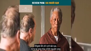 Tóm tắt phim: Hai người bạn p2 #reviewphimhay