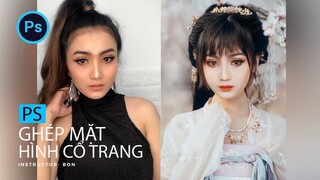 Hướng dẫn ghép ảnh chân dung cổ trang trong photoshop | BonART