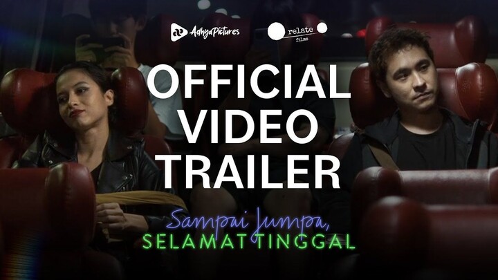 Sampai Jumpa Selamat Tinggal (2024) INDONESIA