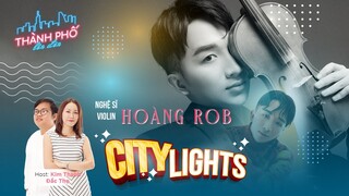 Hoàng Rob: Chị Hồ Ngọc Hà, Bùi Lan Hương, Hoàng Dũng là những người mà Hoàng ngưỡng mộ và yêu thích