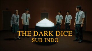 PERMAINAN DADU HITAM EP03 SUB INDO (FILM THAILAND)