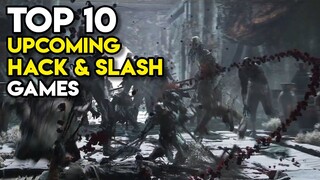 Top 10 Upcoming HACK AND SLASH Games | PC and Consoles (Part 4)