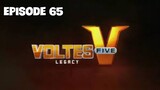 Voltes V Legacy Episode 65