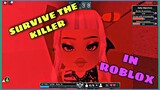 Robox gameplay part 1/Survive the Killer (Tagalog)