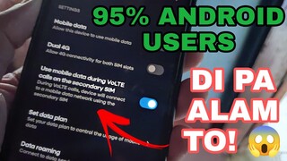 Paano I-ON Yung VoLTE Sa Android Phone Mo? | For Better Signal?