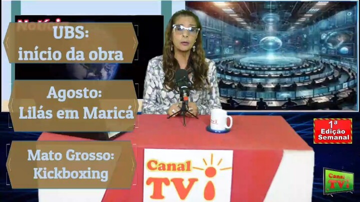 Canal TVi Plantão de notícia- UBS início da obra - Agosto: Lilás em Maricá - Mato Grosso: Kickboxing