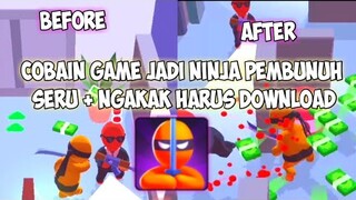 COBAIN GAME JADI NINJA PEMBUNUH BAYARAN NGAKAK +KEREN AUTO DOWNLOAD LAH POKOKNYA - STEALTH MASTER