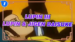 [MAD Lupin III] Lupin III X Dua Kekasih ※ Lupin / Jigen Daisuke_1