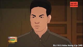 340 Đại Việt kiêu hùng - Đoàn Trần Nghiệp trưởng ban ám sát ( 1908 - 1930 )