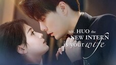 [TagalogDubbed] Part 1 Mr. Huo, the New Intern is your Wife