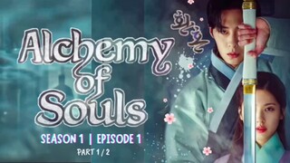 Alchemy of Souls Season 1 Episode 1 (Ep1) | KDrama Series