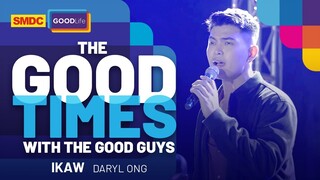 Daryl Ong Performs 'Ikaw' Live on SMDC Good Times with the Good Guys