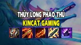 KINCAT GAMING -Thủy long Pháo thủ