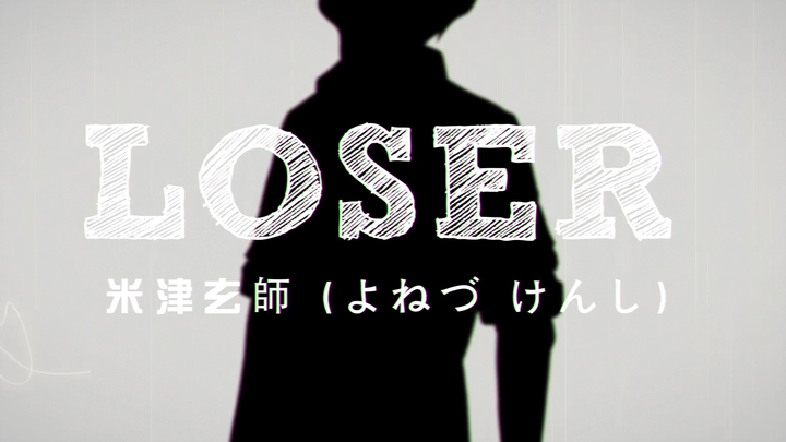 [KKK Kaisan] LOSER (Cover: Kenshi Yonezu)