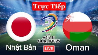 🔴FPT TRỰC TIẾP: OMAN - NHẬT BẢN | Vòng Loại Thứ 3 Lượt Về WORLD CUP 2022