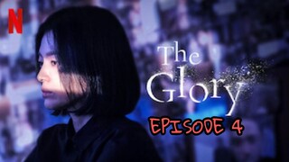 THE GLORY EPISODE 4 ENG SUB (SEASON 1)