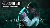 Campfire Song by Yang Dae-su 양대수으로캠프파이어 노래 | All of Us Are Dead 지금우리학교는 OST