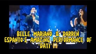 Belle Mariano & Darren Espanto’s Amazing performance of “Dati”