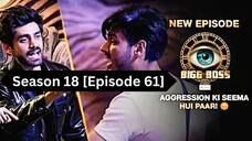 Bigg Boss Season 18 [Episode 61] Hindi