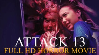 Attack 13 Full Movie | Thailand Horror Movie 2025 + English Sub