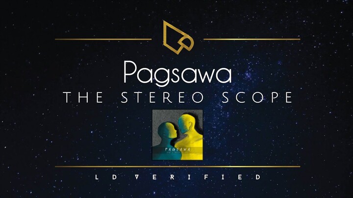 The Stereo Scope | Pagsawa (Lyric Video)