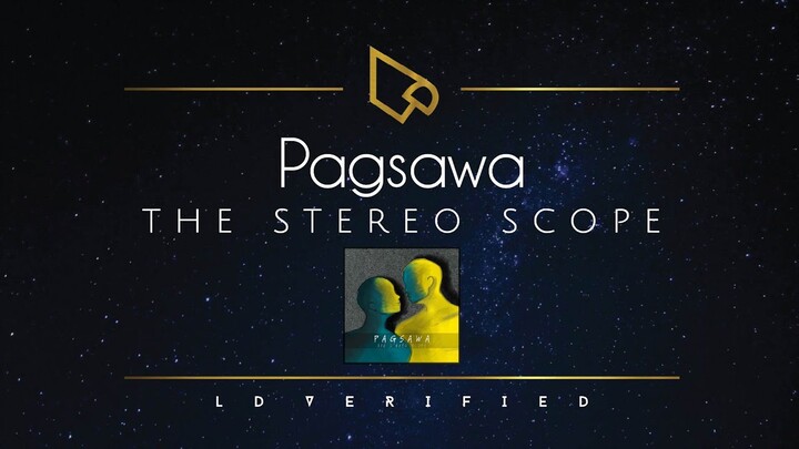 The Stereo Scope | Pagsawa (Lyric Video)