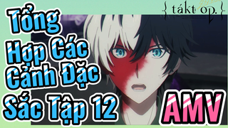 [Takt Op. Destiny] AMV | Tổng Hợp Các Cảnh Đặc Sắc Tập 12