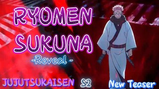 RYOMEN SUKUNA: reveal _ New Teaser - JUJUTSUKAISEN S2