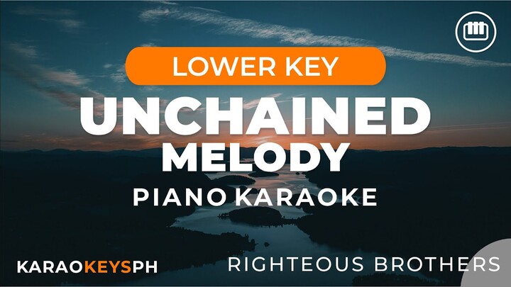 Unchained Melody - Righteous Brothers (Lower Key - Piano Karaoke)