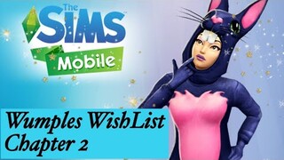 The Sims Mobile | Wumples Wishlist Quest | Chapter 2 | COMPLETE Walkthrough