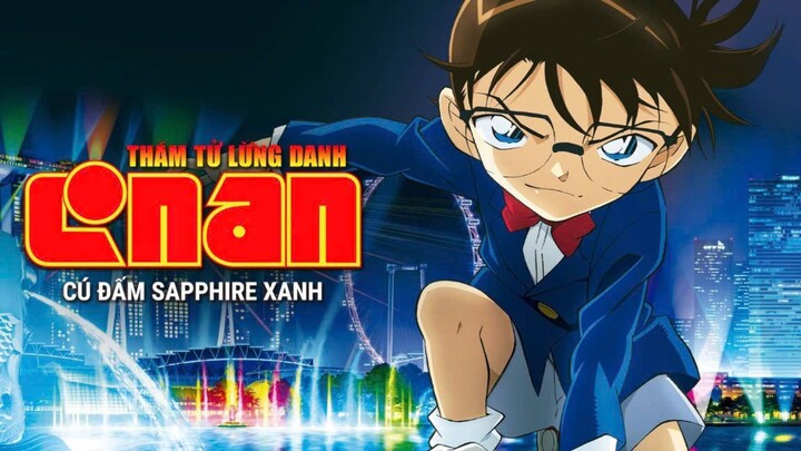 Thám Tử Lừng Danh Conan Movie 23 - Cú Đấm Sapphire Xanh
