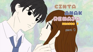 CINTA ANAK REMAJA SEASON 2 || Kecewa ||