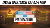 LIVE OL 1945 GASS VS 1709 (=AX=)