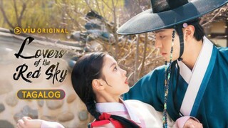 Lovers of the Red Sky Episode 3 Tagalog Dubbed