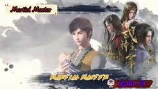Martial Master Eps 01-10