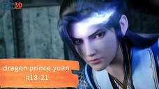 dragon prince yuan # 18-21