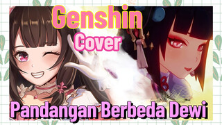 [Genshin, Cover] Penyanyi opera Alice menyanyikan "Pandangan Berbeda Dewi"