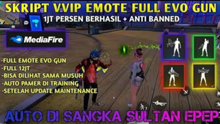 SCRIPT FF TERBARU 2022 MOD MENU FULL EMOTE EVO GUN  SETELAH UPDATE VIP EMOTE BIS