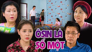 PHIM VIỆT NAM HAY 2022 | ÔSIN LÀ SỐ MỘT |Phim Tâm Lý Xã Hội Việt Nam SIÊU ĐỈNH CAO Mới Nhất 2022