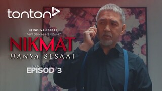 Nikmat Hanya Sesaat 2025 EP03