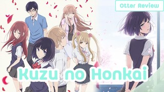 [รีวิว]Kuzu no honkai ความปรารถนาของเหล่าสวะ