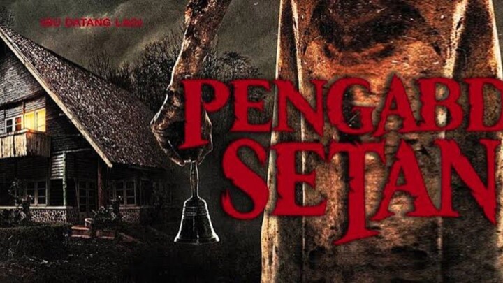 Pengabdi Setan Full movie