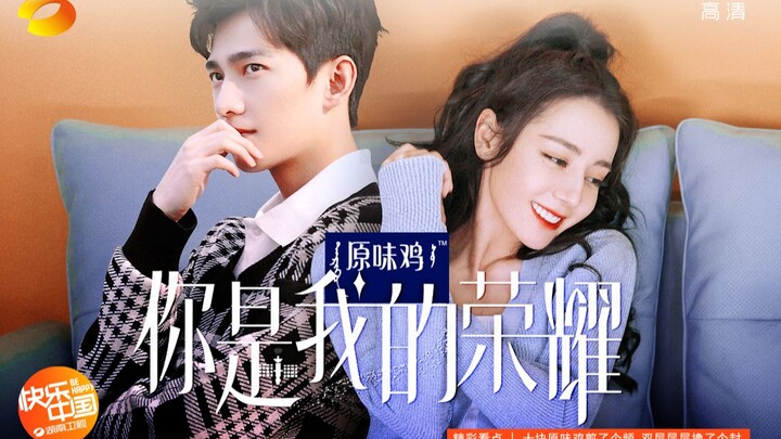 Watching "You Are My Glory" the Hunan TV Way