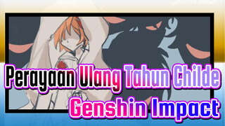 Breath / Perayaan Ulang Tahun Childe | Genshin Impact Digambar Sendiri AMV
